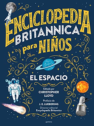 Enciclopedia Britannica para niños - El espacio: El espacio / Space (No ficción ilustrados, Band 1)