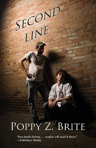 Second Line: Two Short Novels of Love and Cooking in New Orleans von Small Beer Press