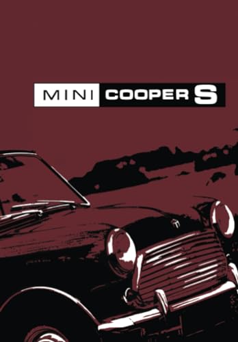 Mini Cooper S Owner Handbook: Mark 3 (XAD 1) Part no. AKD 7364 (2nd Edition) (Mini Cooper S Owners Handbook) von Brooklands Books Ltd