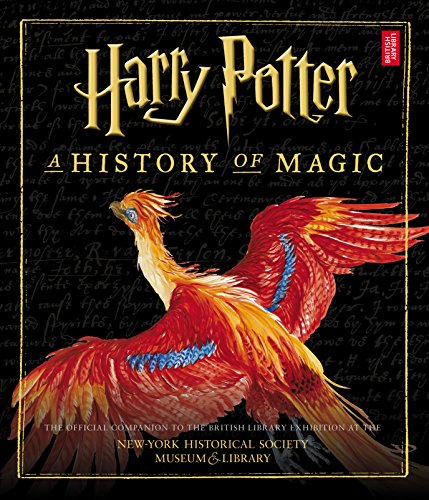 Harry Potter: A History of Magic von Arthur A. Levine Books