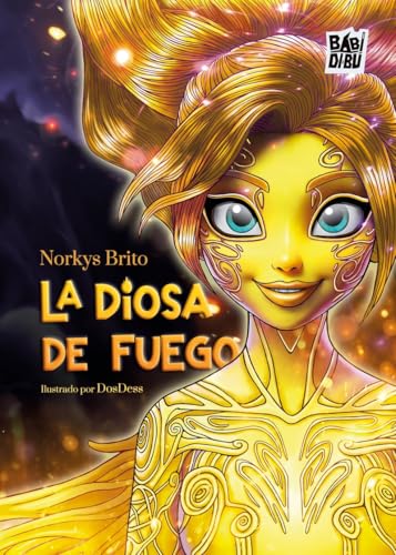 La diosa de fuego von BABIDI-BÚ