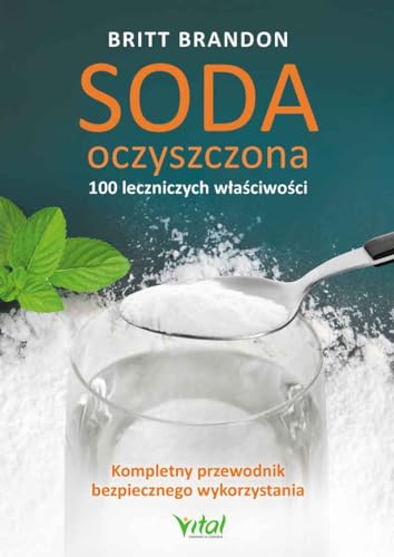Soda oczyszczona 100 leczniczych właściwości