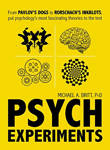 Psych Experiments: From Pavlov's dogs to Rorschach's inkblots, put psychology's most fascinating studies to the test von Simon & Schuster