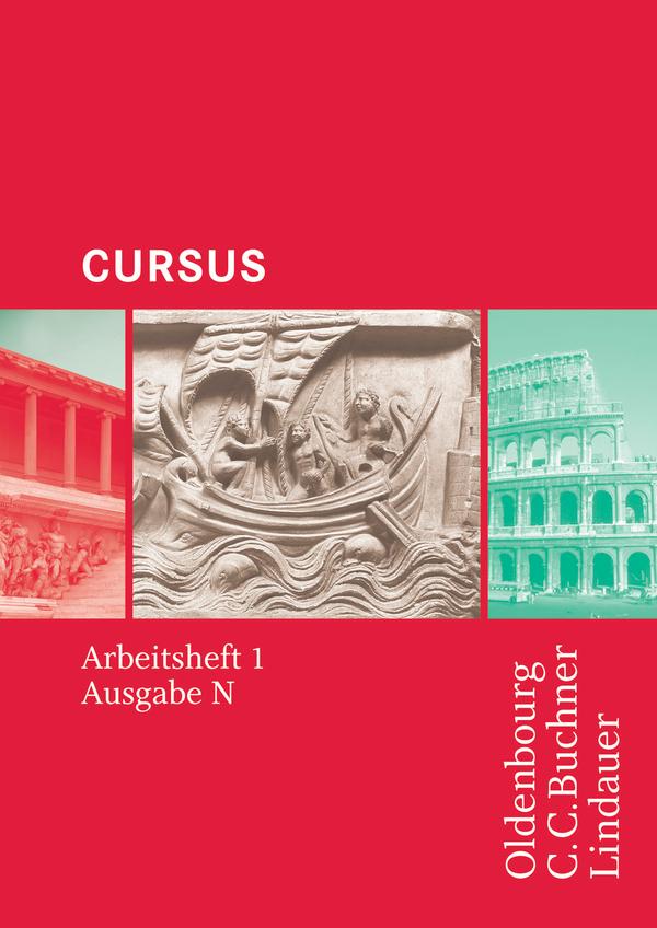 Cursus - Ausgabe N. Arbeitsheft 1 von Buchner C.C. Verlag