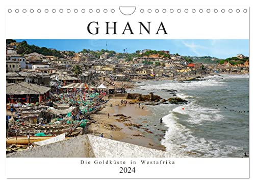 Ghana - Die Goldküste in Westafrika (Wandkalender 2024 DIN A4 quer), CALVENDO Monatskalender von CALVENDO