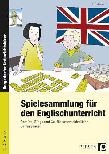 Spielesammlung für den Englischunterricht: Domino, Bingo & Co. für unterschiedliche Lernniveaus (1. bis 4. Klasse) von Persen Verlag i.d. AAP