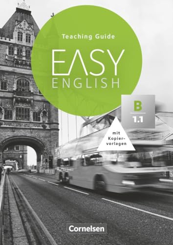 Easy English - B1: Band 1: Teaching Guide mit Kopiervorlagen von Cornelsen Verlag GmbH