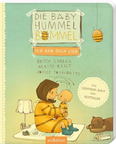 Die Baby Hummel Bommel – Ich hab dich lieb: Liebevolle Reime zur Stärkung der Eltern-Kind-Bindung, für Kinder ab 12 Monaten