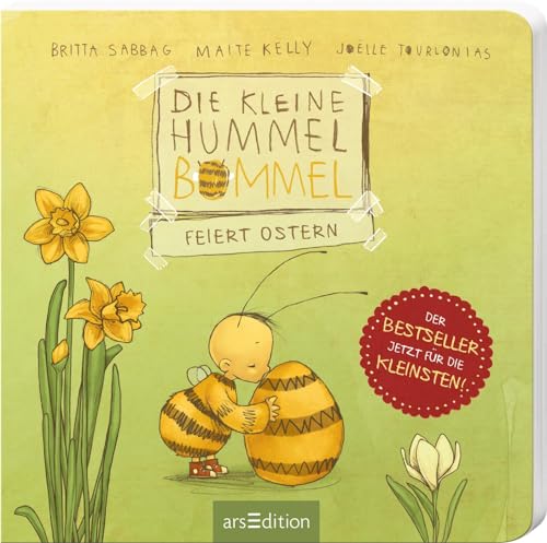 Die kleine Hummel Bommel feiert Ostern (Pappbilderbuch): Kinderbuch ab 3 Jahren, mit der Botschaft "Teilen macht glücklich!"