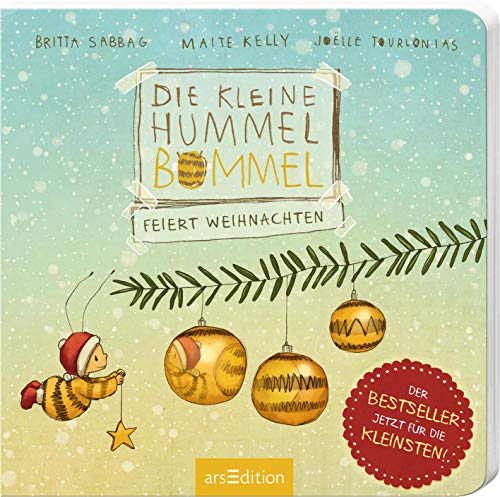Die kleine Hummel Bommel feiert Weihnachten (Pappbilderbuch): Was an Weihnachten wirklich zählt, Kinderbuch ab 3 Jahren von Ars Edition
