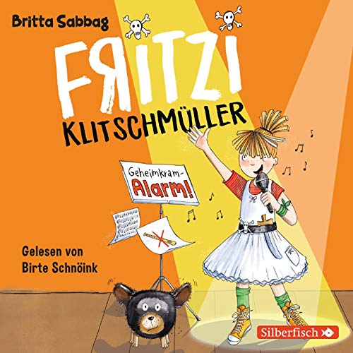 Fritzi Klitschmüller 2: Geheimkram-Alarm: 1 CD (2) von Silberfisch