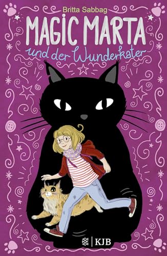 Magic Marta und der Wunderkater Magic Marta und der Wunderkater von FISCHERVERLAGE