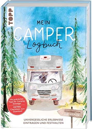 Mein Camper-Logbuch: Unvergessliche Erlebnisse eintragen und festhalten. Mit Leseband