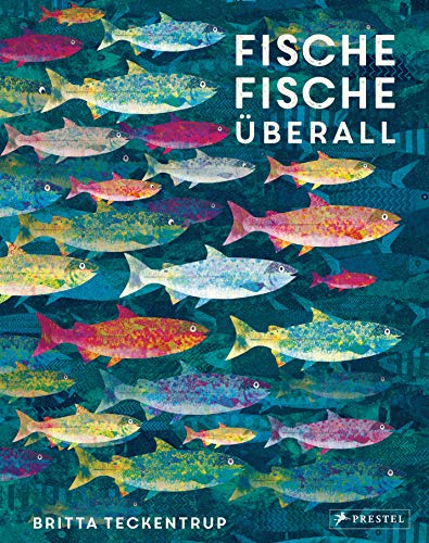 Fische, Fische überall Fische, Fische überall von Prestel