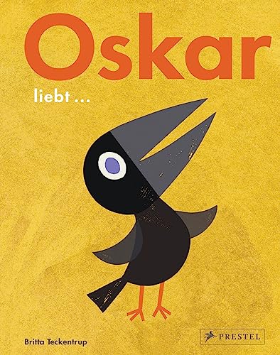 Oskar liebt... von Prestel Verlag