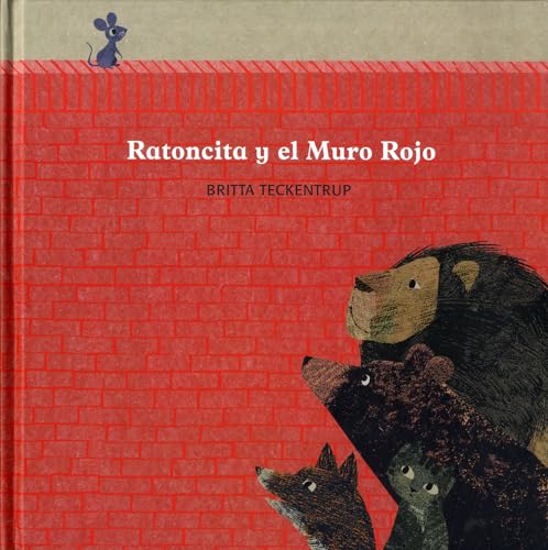 Ratoncita y el muro rojo (Español Somos8)