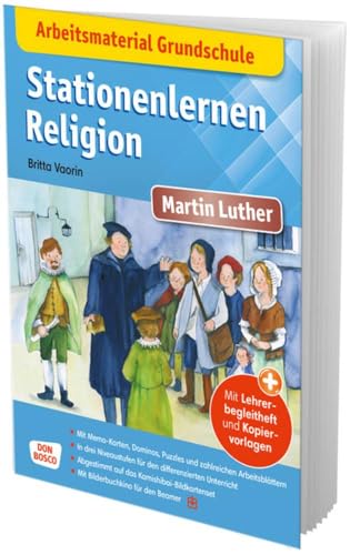 Arbeitsmaterial Grundschule. Stationenlernen Religion: Martin Luther. Mit Lehrerbegleitheft und Kopiervorlagen. Mit Memo-Karten, Dominos, Puzzles und ... Mit Bilderbuchkino für den Beamer Arbeitsmaterial Grundschule. Stationenlernen Religion: Martin Luther. Mit Lehrerbegleitheft und Kopiervorlagen. Mit Memo-Karten, Dominos, Puzzles und ... Mit Bilderbuchkino für den Beamer