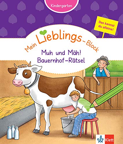 Klett Mein Lieblings-Block Auf dem Bauernhof: Bauernhof-Rätsel für den Kindergarten ab 3 Jahre