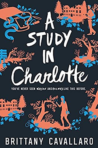 A Study in Charlotte: A Charlotte Holmes Novel 01 (Charlotte Holmes Novel, 1, Band 1) von Harper Collins Publ. USA