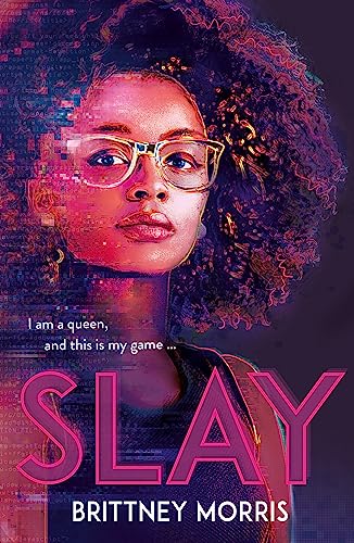 SLAY: the Black Panther-inspired novel about virtual reality, safe spaces and celebrating your identity von Hodder Children's Books