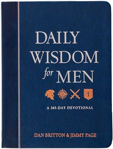 Daily Wisdom for Men: A 365-Day Devotional von BroadStreet Publishing