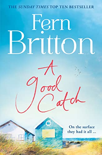 A Good Catch: The Perfect Cornish Escape Full of Secrets: a feel good and funny fiction book - the perfect Cornish escape! von Harper