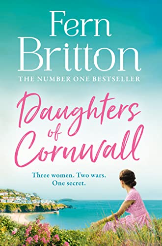 Daughters of Cornwall: The No.1 Sunday Times bestselling book, a dazzling historical fiction novel and heartwarming romance Daughters of Cornwall: The No.1 Sunday Times bestselling book, a dazzling historical fiction novel and heartwarming romance
