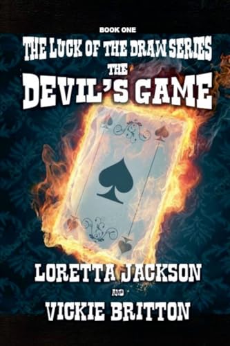 The Devil's Game (Luck of the Draw, Band 1) von Outlaws Publishing LLC