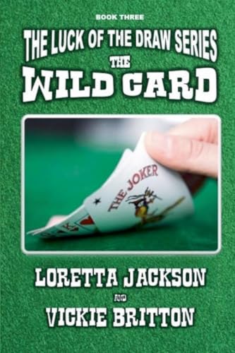 The Wild Card (Luck of the Draw, Band 3) von Outlaws Publishing LLC