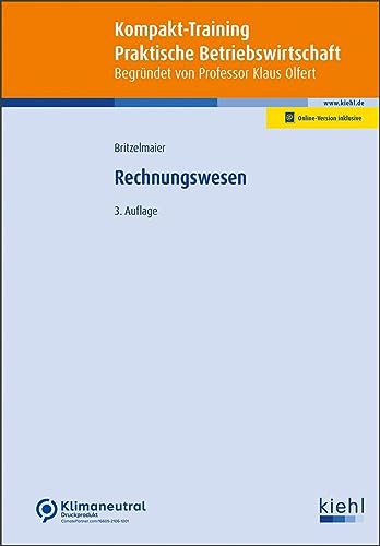 Kompakt-Training Rechnungswesen (Kompakt-Training Praktische Betriebswirtschaft) von NWB Verlag