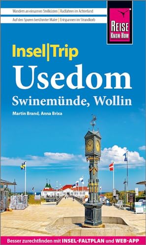 Reise Know-How InselTrip Usedom mit Swinemünde und Wollin: Reiseführer mit Insel-Faltplan und kostenloser Web-App von Reise Know-How Verlag Peter Rump GmbH