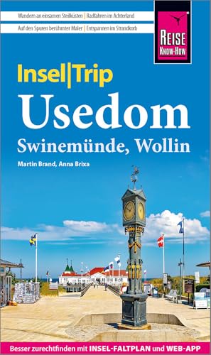 Reise Know-How InselTrip Usedom mit Swinemünde und Wollin: Reiseführer mit Insel-Faltplan und kostenloser Web-App von Reise Know-How Rump GmbH