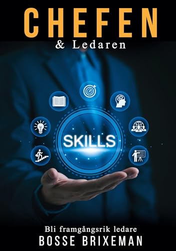 Chefen och Ledaren: Ny som chef och ledare (Managementserien) von BoD – Books on Demand – Schweden