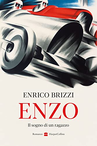 Enzo. Il sogno di un ragazzo von HarperCollins Italia