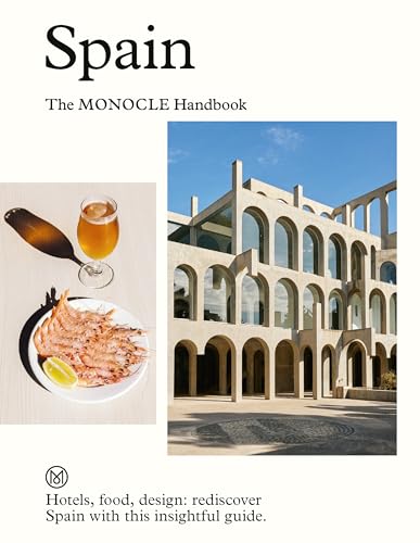 Spain: The Monocle Handbook (Monocle Handbooks, 2)