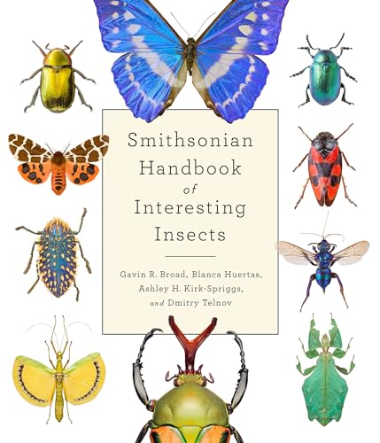 Smithsonian Handbook of Interesting Insects