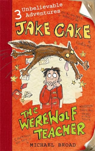 Jake Cake: The Werewolf Teacher von Puffin