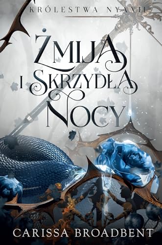Żmija i skrzydła nocy Żmija i skrzydła nocy von Filia