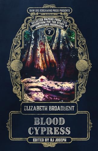 Blood Cypress von Raw Dog Screaming Press