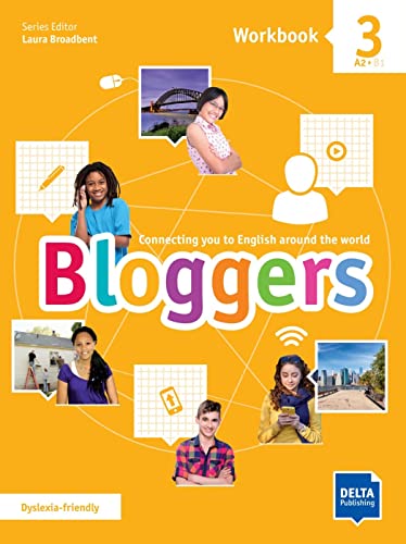 Bloggers 3 A2 - B1: Connecting you to English around the world. Workbook with digital extras (Bloggers: Connecting you to English around the world)
