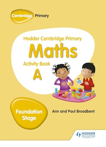 Hodder Cambridge Primary Maths Activity Book A Foundation Stage: Hodder Education Group (Hodder Cambridge Primary Science)