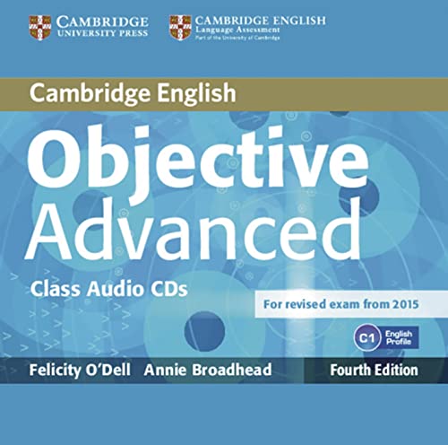 Objective Advanced: Fourth edition. Class Audio CDs (2) von Klett