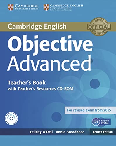 Objective Advanced: Fourth edition. Teacher’s Book with Teacher’s Resources Audio CD/CD-ROM von Klett Sprachen GmbH