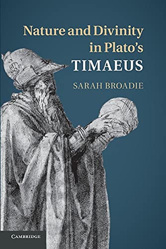 Nature and Divinity in Plato's Timaeus von Cambridge University Press