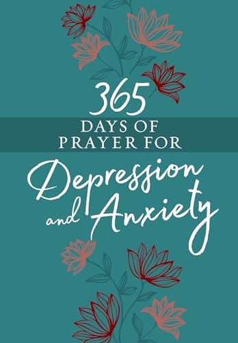 365 Days of Prayer for Depression & Anxiety von Broadstreet Publishing