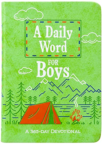 A Daily Word for Boys: A 365-day Devotional