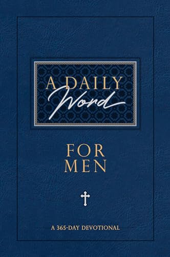A Daily Word for Men: A 365-Day Devotional von BroadStreet Publishing