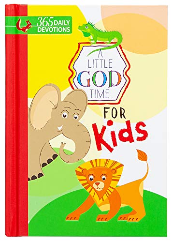 A Little God Time for Kids: 365 Daily Devotions von Broadstreet Publishing