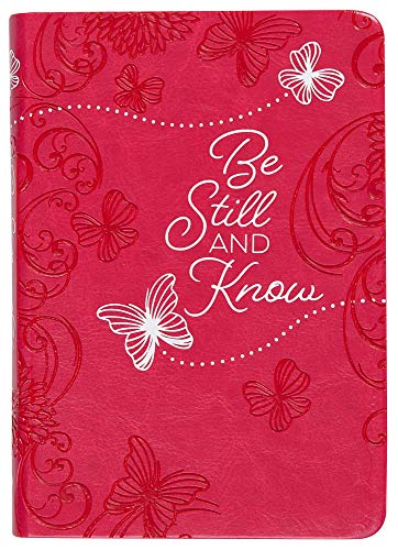 Be Still and Know: 365 Daily Devotions von Broadstreet Publishing