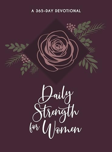 Daily Strength for Women: 365 Daily Devotional von Broadstreet Publishing